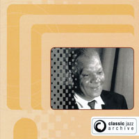 Sidney Bechet And His New Orleans Feetwarmers - Classic Jazz Archive (CD 1) Maple Leaf Rag