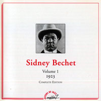 Sidney Bechet And His New Orleans Feetwarmers - Sidney Bechet - Complete Edition (Vol. 1) - 1923