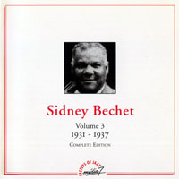 Sidney Bechet And His New Orleans Feetwarmers - Sidney Bechet - Complete Edition (Vol. 3) - 1931-1937