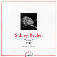 Sidney Bechet And His New Orleans Feetwarmers - Sidney Bechet - Complete Edition (Vol. 7) - 1940