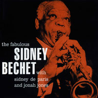 Sidney Bechet And His New Orleans Feetwarmers - The Fabulous Sidney Bechet