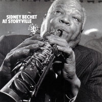 Sidney Bechet And His New Orleans Feetwarmers - Jazz At Storyville