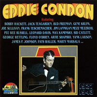 Eddie Condon - Eddie Condon, 1927-43