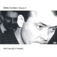 Eddie Condon - The Classic Sessions 1927-49 (CD 4)