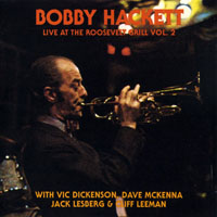 Bobby Hackett - Live At The Roosevelt Grill, Vol. 2