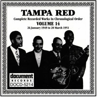 Tampa Red - Tampa Red - Complete Recorded Works (Vol. 14) 1949 - 1951