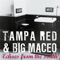 Tampa Red - Echoes From The South
