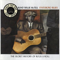 Blind Willie McTell - Statesboro Blues - When The Sun Goes Down
