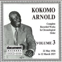 Kokomo Arnold - Complete Recorded Works, Vol. 3 (1936-1937)