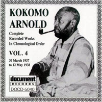 Kokomo Arnold - Complete Recorded Works, Vol. 4 (1937-1938)