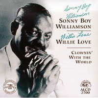 Sonny Boy Williamson - Clownin' With the World
