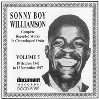 Sonny Boy Williamson - Sonny Boy Williamson - Complete Recorded Works (Vol. 5) 1945-1947
