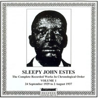 Sleepy John Estes - The Complete Recorded Works In Chronological Order, Vol. 1 (1929-1937)