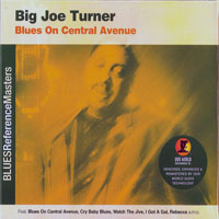 Big Joe Turner - Blues On Central Avenue
