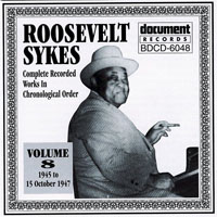 Roosevelt Sykes - Complete Recorded Works, Vol. 08 (1945-1947)