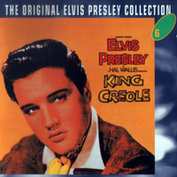 Elvis Presley - The Original Elvis Presley Collection (CD 6): King Creole