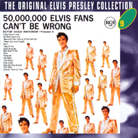 Elvis Presley - The Original Elvis Presley Collection (CD 9): 50,000,000 Elvis Fans Can't Be Wrong: Elvis' Gold Records Vol. 2