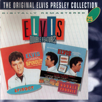 Elvis Presley - The Original Elvis Presley Collection (CD 25): Elvis Double Features: Spinout + Double Trouble