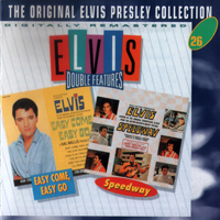 Elvis Presley - The Original Elvis Presley Collection (CD 26): Elvis Double Features: Easy Come, Easy Go + Speedway