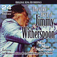 Jimmy Witherspoon - The Very Best Of - Original King Records, 1952-54