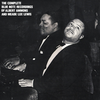 Meade 'Lux' Lewis - The Complete Blue Note Recordings of Albert Ammons And Meade Lux Lewis (CD 1) 