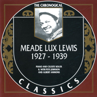 Meade 'Lux' Lewis - Meade Lux Lewis 1927-1939