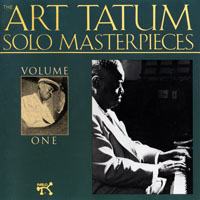 Arthur Tatum - The Art Tatum Solo Masterpieces (1953-1955), Vol. 1