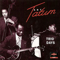 Arthur Tatum - Trio Days (Remastered 1995)