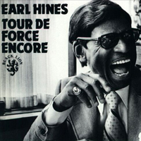 Earl Hines - Tour De Force Encore