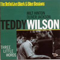 Teddy Wilson & His Orchestr - Three Little Words