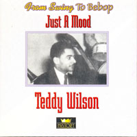 Teddy Wilson & His Orchestr - Just A Mood (CD 1)