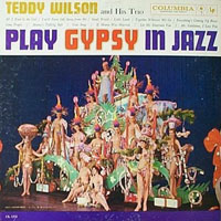 Teddy Wilson & His Orchestr - Gypsy In Jazz