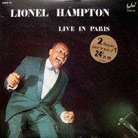 Lionel Hampton - Live in Paris (LP 1)