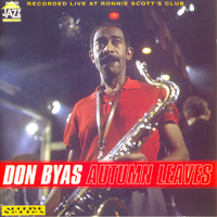 Don Byas - Autumn Leaves (Ronnie Scott's Club - September 9, 1965) (CD Issue 1998)