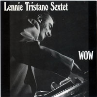 Lennie Tristano - Wow