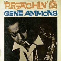 Gene Ammons' All Stars - Preachin'