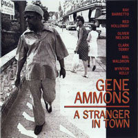 Gene Ammons' All Stars - A Stranger in Town