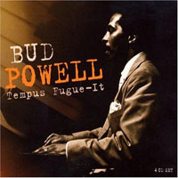 Bud Powell - Tempus Fugue-It (CD 4)