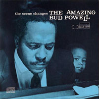 Bud Powell - The Amazing Bud Powell, Vol. 5 - The Scene Changes