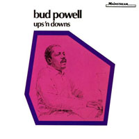 Bud Powell - Ups'n Downs