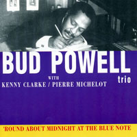 Bud Powell - 'Round About Midnight at the Blue Note