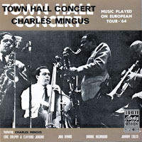 Charles Mingus - Town Hall Concert, 1964