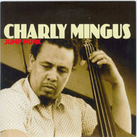 Charles Mingus - King of Mingus ( CD 8) Jump Monk