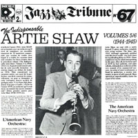 Artie Shaw - The Indispensable Artie Shaw, Vol. 5