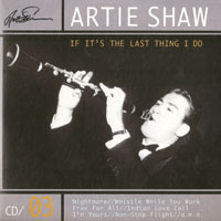 Artie Shaw - Begin The Beguine (CD 03)