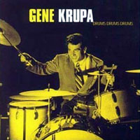 Gene Krupa - Drums Drums Drums