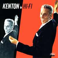 Stan Kenton - Kenton In HI-FI