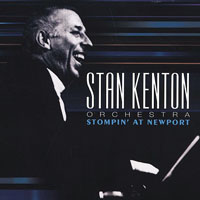 Stan Kenton - Stompin' At Newport, 1957