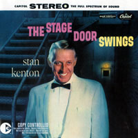 Stan Kenton - The Stage Door Swings