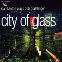 Stan Kenton - City Of Glass